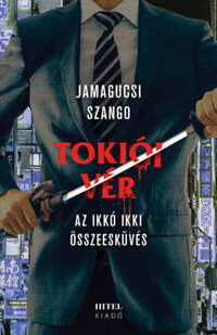 Jamagucsi Szango: Tokiói vér -  (Könyv)