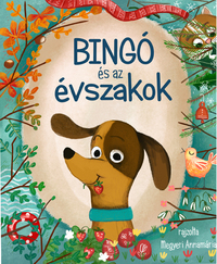 Ughy Szabina: Bingó és az évszakok -  (Könyv)