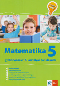 Tanja Koncan, Vilma Moderc, Rozalija Strojan: Jegyre megy! - Matematika 5 - Gyakorlókönyv 5. osztályos tanulóknak -  (Könyv)