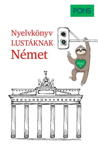Linn Hart, Paul Hawkins: PONS Nyelvkönyv lustáknak - Német -  (Könyv)