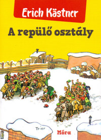 Erich Kästner: A repülő osztály -  (Könyv)