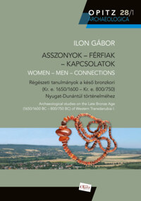 Ilon Gábor: Asszonyok - Férfiak - Kapcsolatok - Women - Men - Connections -  (Könyv)