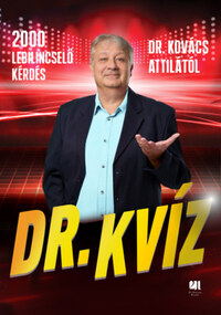 Dr. Kovács Attila: Dr. Kvíz -  (Könyv)