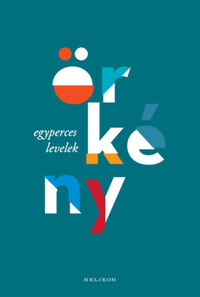 Örkény István: Egyperces levelek -  (Könyv)