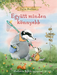 Stefanie Dahle: Együtt minden könnyebb! -  (Könyv)
