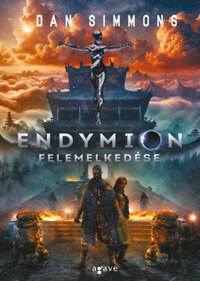 Dan Simmons: Endymion felemelkedése -  (Könyv)