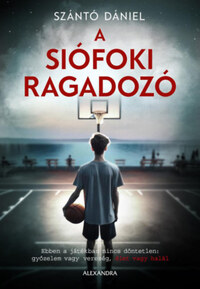 Szántó Dániel: A siófoki ragadozó -  (Könyv)