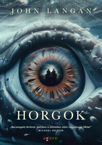 John Langan: Horgok -  (Könyv)