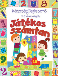 Játékos számtan - Készségfejlesztő 5-7 éveseknek -  (Könyv)