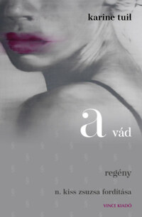 Karine Tuil: A vád -  (Könyv)