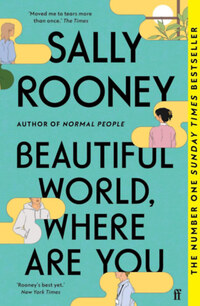 Sally Rooney: Beautiful World, Where Are You -  (Könyv)