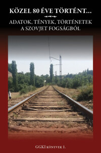 Közel 80 éve történt... -  (Könyv)