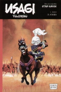 Stan Sakai: Usagi Yojimbo 1. - A rónin -  (Könyv)