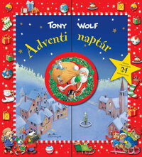 Tony Wolf: Adventi naptár -  (Könyv)
