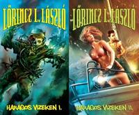 Leslie L. Lawrence: Haragos vizeken I-II. -  (Könyv)