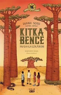 Diana Soto: Kitka Bence Madagaszkáron -  (Könyv)