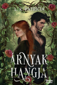 L. K. Patrícia: Árnyak hangja -  (Könyv)