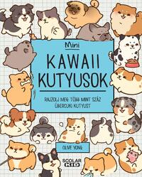 Olive Yong: Kawaii kutyusok - mini - Rajzolj meg több mint száz übercuki kutyust -  (Könyv)