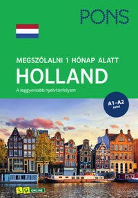 Martine Reijnders: PONS Megszólalni 1 hónap alatt HOLLAND - A leggyorsabb nyelvtanfolyam -  (Könyv)