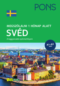 Britta Anders, Gesa Füssle, Margareta Paulsson: PONS Megszólalni 1 hónap alatt SVÉD - A leggyorsabb nyelvtanfolyam -  (Könyv)