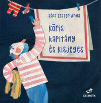 Rácz Eszter Anna: Kőris kapitány és a kisjeges -  (Könyv)