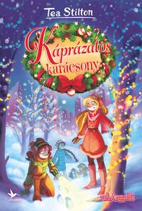 Tea Stilton: Káprázatos karácsony -  (Könyv)