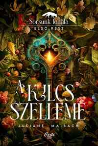 Juliane Maibach: A kulcs szelleme -  (Könyv)