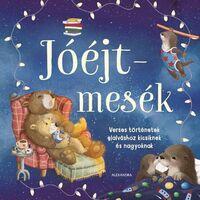 Jóéjt-mesék - Verses történetek elalváshoz kicsiknek és nagyoknak -  (Könyv)