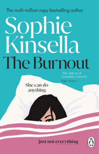 Sophie Kinsella: The Burnout -  (Könyv)