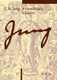 Carl Gustav Jung: A személyiség fejlődése - (ÖM17) -  (Könyv)