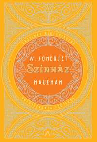 William Somerset Maugham: Színház -  (Könyv)
