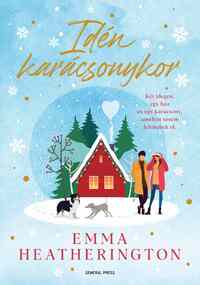 Emma Heatherington: Idén karácsonykor -  (Könyv)