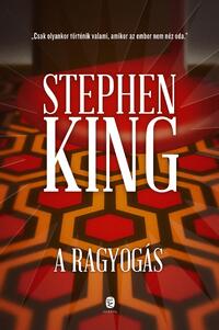 Stephen King: A ragyogás -  (Könyv)