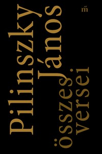Pilinszky János: Pilinszky János összes versei -  (Könyv)