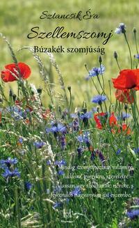 Sztancsik Éva: Szellemszomj -  (Könyv)
