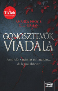 Charlie Lynn Herman, Amanda Foody: Gonosztevők viadala -  (Könyv)
