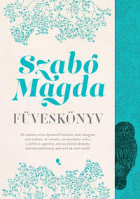 Szabó Magda: Füveskönyv -  (Könyv)
