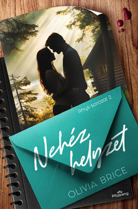Olivia Brice: Nehéz helyzet - Rhys-sorozat 2. -  (Könyv)