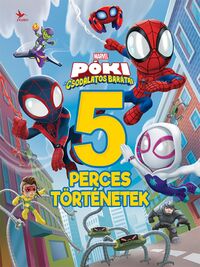 Póki és csodálatos barátai - 5 perces történetek -  (Könyv)