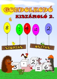 Gondolkodó - Kiszámoló 2. - Szorzás, osztás -  (Könyv)