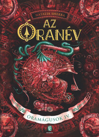 Natalia Sherba: Az óranév - Óramágusok IV. -  (Könyv)