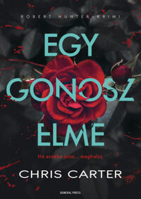 Chris Carter: Egy gonosz elme -  (Könyv)