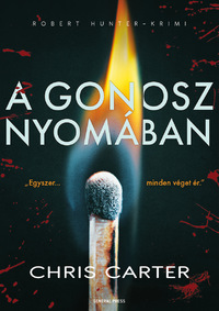 Chris Carter: A gonosz nyomában -  (Könyv)