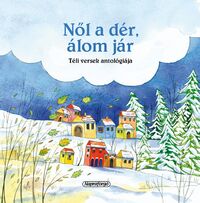 Nől a dér, álom jár -  (Könyv)