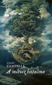 Joseph Campbell: A mítosz hatalma - (Különleges kiadás) -  (Könyv)
