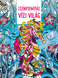 Színpompás vízi világ -  (Könyv)