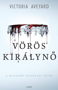 Victoria Aveyard: Vörös királynő -  (Könyv)