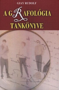 Giay Rudolf: A grafológia tankönyve -  (Könyv)