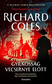 Richard Coles: Gyilkosság vecsernye előtt -  (Könyv)