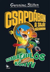 Geronimo Stilton: Csapdában a saját házamban - Szabadulós könyv -  (Könyv)